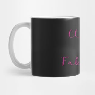 Classy & Fabulous Mug